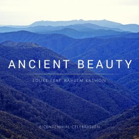 Ancient Beauty (feat. Raheem Kashon)
