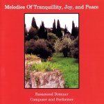 Melodies of Tranquility, Joy and Peace