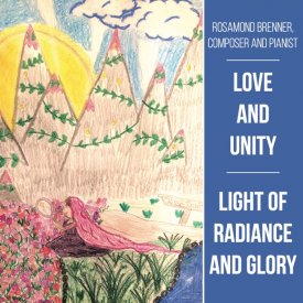 Love and Unity: Light of Radiance and Glory