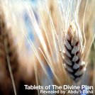 Tablets of The Divine Plan