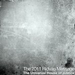 The 2011 Ridvan Message