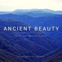 Ancient Beauty (feat. Raheem Kashon)