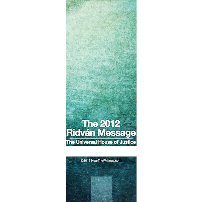 The 2012 Ridvan Message - Click Image to Close